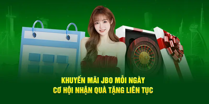 JBO liên tục cập nhật đa dạng khuyến mãi hấp dẫn