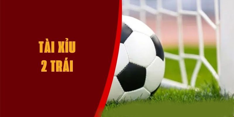 Phương thức tính toán tiền thưởng trong kèo cược tài xỉu 2 trái